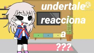 undertale reacciona a sans last breath phase 4 gacha life sans x chara x frisk [upl. by Nyletak]