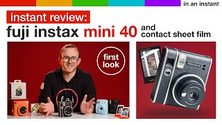 Fuji Instax Mini 40 amp Contact Sheet Frames Instant Review  First Look [upl. by Anitsuj]