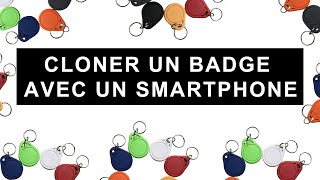 Cloner un badge avec un smartphone [upl. by Nibbor491]