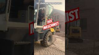 Moin der Maschinist 😁 bau baustelle maschine radlader handwerk umbau doit arbeit hausbau [upl. by Domenico]