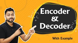 Introduction to Encoder and Decoder  Digital Electronics [upl. by Adala]