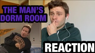 THE MAN’S DORM ROOM  REACTION [upl. by Ayk]