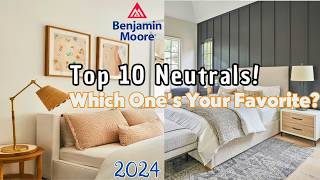 10 Best Benjamin Moore Paint Neutral Colors Suitable for All Styles [upl. by Ettenwahs]