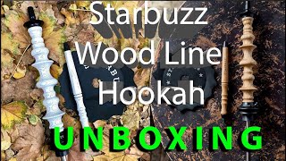 Starbuzz Wood Line SHISHA HOOKAH UNBOXING [upl. by Wilscam]