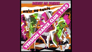 Nuit de folie 1995 Dance Club Remix [upl. by Attenaj]