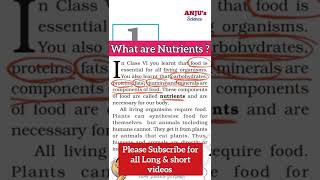 What are Nutrients Class 7 Chapter 1 Science AnjusScience [upl. by Kannav]