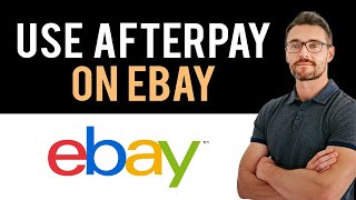 ✅ How To Use Afterpay On eBay Full Guide [upl. by Natie]