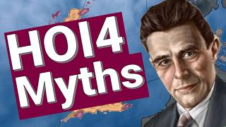 HOI4 Myths You Still Believe [upl. by Gnort]