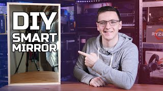 DIY Smart Mirror Build [upl. by Hebe]