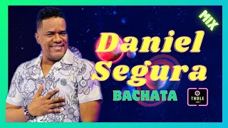 DANIEL SEGURA MIX SUS MEJORES BACHATA AL ESTILO DJ THOLE [upl. by Nations460]