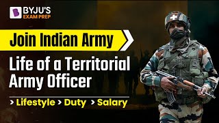 Territorial Army  Life of a Territorial Army Officer  Lifestyle Duty Salary [upl. by Acker]