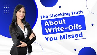 The Shocking Truth About Write Offs You Missed [upl. by Virnelli92]