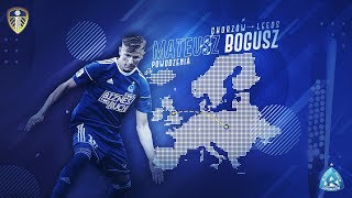 Mateusz Bogusz  z Ruchu do Leeds  Road from Ruch Chorzów to Leeds United [upl. by Gilbert274]