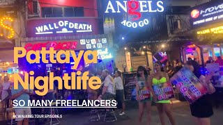 4k How Pattaya Nightlife Walking Tour  So Many Freelancers In The Street [upl. by Jan]