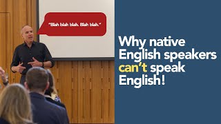 Why native English speakers cant speak English [upl. by Mackie973]