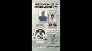 ANÉCDOTAS DE UN EMPRENDIMIENTO JUAN CAMILO VIVAS [upl. by Ormond545]