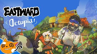 Eastward  Octopia DLC  Part 1 Move to Octopia [upl. by Adav]