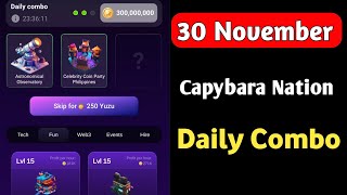 Capybara Nation Daily Combo Card Today  Capybara Nation Airdrop Withdrawal 30 November Daily Combo [upl. by Aliak]