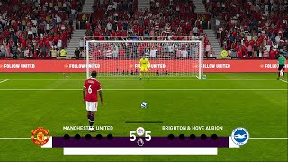 Manchester United vs Brighton  SEMI FINAL  Penalty Shootout FA Cup  eFootball PES Gameplay [upl. by Aneeles]