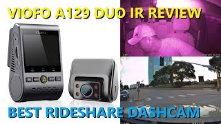 Viofo A129 Duo IR Review  Best UberLyftTaxi Dash Cam Value with Buffered Parking Mode [upl. by Semadar710]