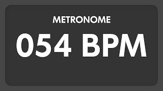 54 BPM  Metronome [upl. by Kampmeier]