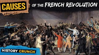 Causes of the French Revolution  Video Infographic [upl. by Aurora]