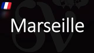 How to Pronounce Marseille French Pronunciation Native Speaker [upl. by Stephie]