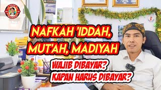 Nafkah Iddah Mutah dan Madhyiah Pasca Perceraian [upl. by Ecyned]