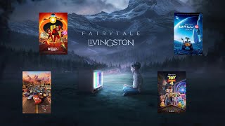 Livingston  Fairytale Pixar Films Version 彼思動畫電影版MV [upl. by Lledrac683]