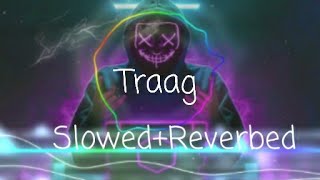 Traag slowedreverbed [upl. by Adelbert]