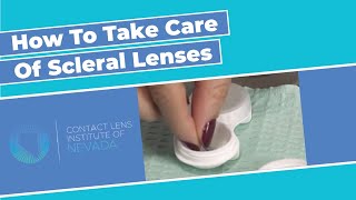 Scleral Lens Training How To Take Care Of Them Easily [upl. by Ginny]