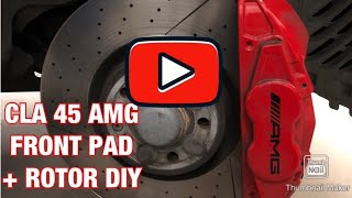 CLA 45 AMG FRONT BRAKES DIY EASY [upl. by Hintze159]