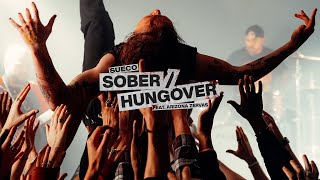 Sueco  SoberHungover feat Arizona Zervas Music Video [upl. by Tamara]