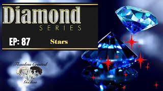 Diamond Series Ep 87 Stars [upl. by Aicilav513]