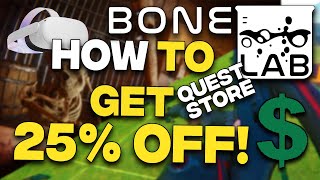 BONELAB  25 OFF Quest store How to get [upl. by Demetrius]