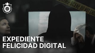 Expediente Felicidad Digital  ¿Resolvemos juntos el caso [upl. by Maupin]