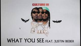 Migos Feat Justin Bieber  What You See Official Audio [upl. by Atteloiv]