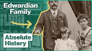 A Day In The Life Of An Edwardian Family  Turn Back Time The Family  Absolute History [upl. by Daye791]