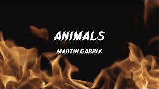 Martin Garrix  Animals Lyrics [upl. by Dumm]