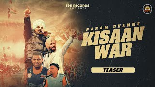 KISAAN WAR  Teaser   Param Dhammu  Jashan Inder  New Punjabi Song 2024  5911 Records [upl. by Adnerak]