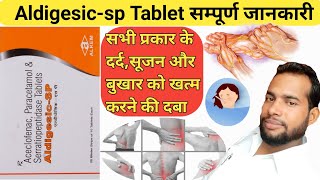 Aldigesic SP tablet  Aldigesic SP tablet use in Hindi  Aldigesic SP tablet full review in hindi [upl. by Belden]