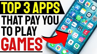 Top 3 Apps That Pay You to Play Games  99 FREE  APPS THAT YOU 2020 [upl. by Anead541]