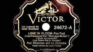 1934 HITS ARCHIVE Love In Bloom  Paul Whiteman Jack Fulton vocal [upl. by Llenod]