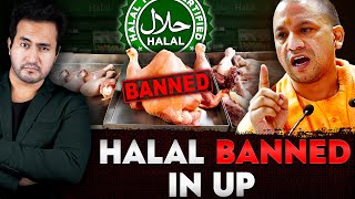 Why Did UP Government BAN HALAL CM Yogi Adityanaths Move Right or Wrong [upl. by Akerue]