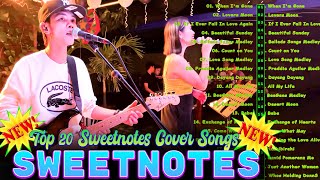 SWEETNOTES Nonstop Love Songs Medley 2024 Best OPM of Sweetnotes SWEETNOTES Nonstop Playlist 2024 [upl. by Anilos]