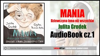 MANIA Dziewczyna inna niż wszystkie Audiobook MP3  J Grodek Opowieść o Mari Skłodowskiej Curie 🎧 [upl. by Monda73]