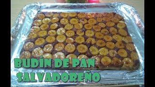 BUDÍN DE PAN FRANCÉS Y BANANAS  Budín Salvadoreño BUDÍN DE GUINEOS [upl. by Prober]