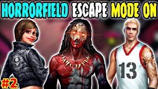 HORRORFIELD  ESCAPE MODE ON PART 2 [upl. by Leventis]