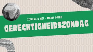 Gerechtigheidszondag  Maria Prins  5 mei 2024  0900 [upl. by Lerual]