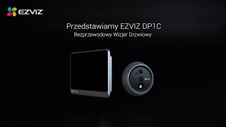 EZVIZ DP1C  Bezprzewodowy Wizjer Elektroniczny HD z Monitorem WiFi [upl. by Main]